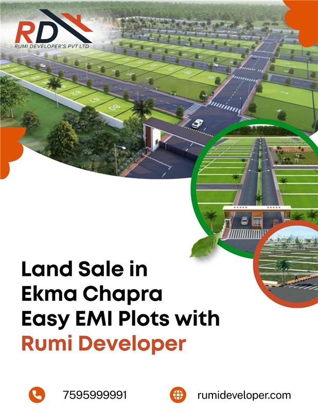 Land Sale in Ekma-Chapra | Easy EMI Plots with Rumi Developer 